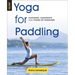 Yoga for Paddling