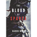 The Blood of Sparta: The Legacy of the 300