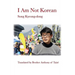 I Am Not Korean
