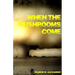When the Mushrooms Come