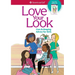 Love Your Look: Care & Keeping Advice for Girls