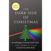 The Dark Side of Christmas
