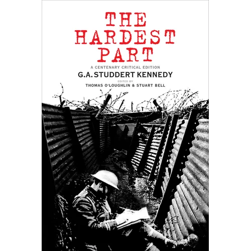 The Hardest Part: A Centenary Critical Edition