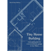 Tiny House Building