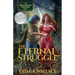 The Eternal Struggle: The Black Phantom Chronicles (Book 2)