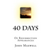 40 Days: Of Resurrection Appearances