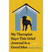 My Therapist Says This Grief Journal Is a Good Idea