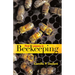 First Lessons in Beekeeping