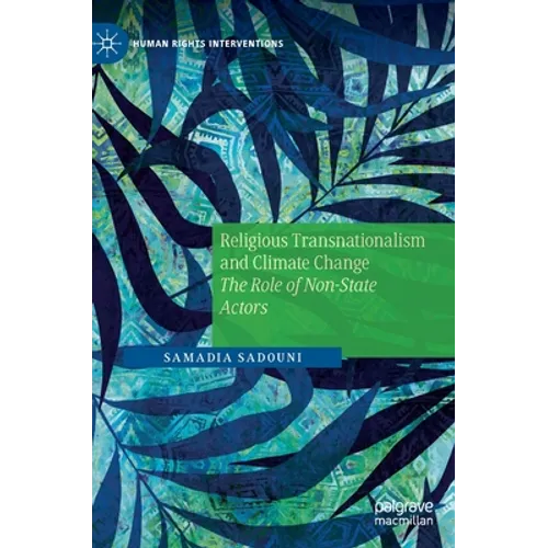 Religious Transnationalism and Climate Change: The Role of Non-State Actors