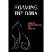 Roaming the Dark: Stories by Richard Middleton and Barry Pain