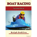 Boat Racing: The Second Heat