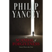 The Scandal of Forgiveness: Grace Put to the Test