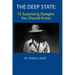 The Deep State: 15 Surprising Dangers You Should Know