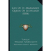 Life Of St. Margaret, Queen Of Scotland (1884)