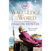 The Wall at the Edge of the World
