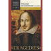 William Shakespeare: Tragedies