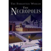 The Necropolis