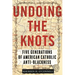 Undoing the Knots: Five Generations of American Catholic Anti-Blackness
