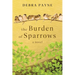 The Burden of Sparrows