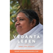 Vedanta leben