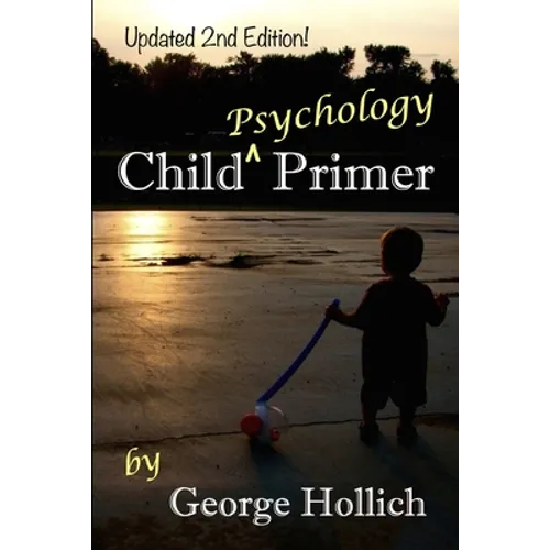 Child Psychology Primer