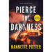 Pierce the Darkness