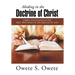 Abiding in the Doctrine of Christ: A Bible Study Book on the First Principles of the Oracles of God