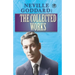 Neville Goddard: The Collected Works