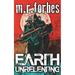 Earth Unrelenting