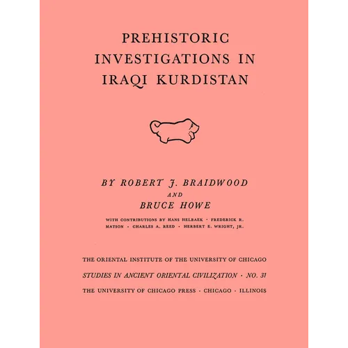 Prehistoric Investigations in Iraqi Kurdistan