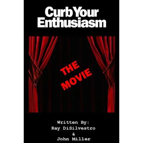 Curb Your Enthusiasm: The MOVIE