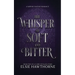 Her Whisper so Soft and Bitter: A Sapphic Fantasy Romance