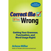 Correct Me If I'm Wrong: Getting Your Grammar, Punctuation, and Word Usage Right!