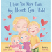 I Love You More Than My Heart Can Hold