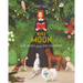 Miss Moon: Wise Words from a Dog Governess