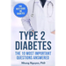 Type 2 Diabetes. The Essential Diabetes Book: The Most Important Questions Answered