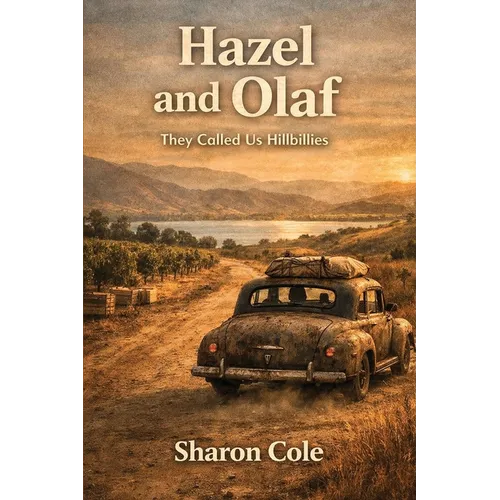 Hazel and Olaf: They Called Us Hillbillies