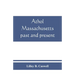 Athol, Massachusetts, past and present