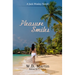 Pleasure Smiles: A Jack Wesley Novel
