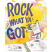Rock What Ya Got