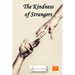 The Kindness of Strangers