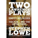 Two Lawrence Plays: Empty Bed Blues and The Fox... and the Little Vixen