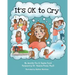 It's OK to Cry
