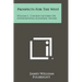 Prospects for the West: William L. Clayton Lectures on International Economic Affairs