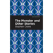 The Monster and Other Stories