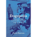 Dogopolis: How Dogs and Humans Made Modern New York, London, and Paris