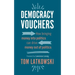 Democracy Vouchers: How bringing money into politics can drive money out of politics