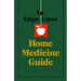 An Edgar Cayce Home Medicine Guide