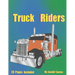 Truck Riders