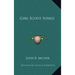 Girl Scout Songs